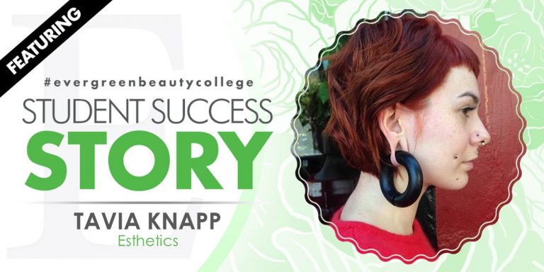 Esthetics Student Success Story: Tavia Knapp