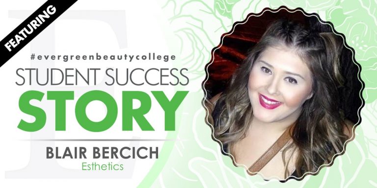Esthetics Student Success Story: Blair Bercich