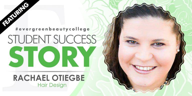 Hair Design Student Success Story: Rachael  Otiegbe
