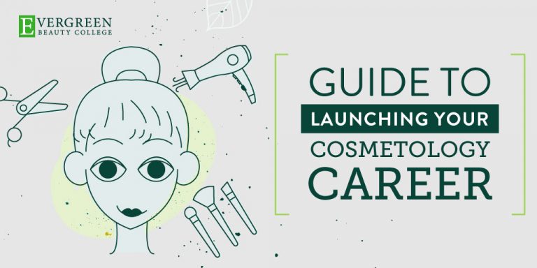 Guide to Launching Your Cosmetology Career